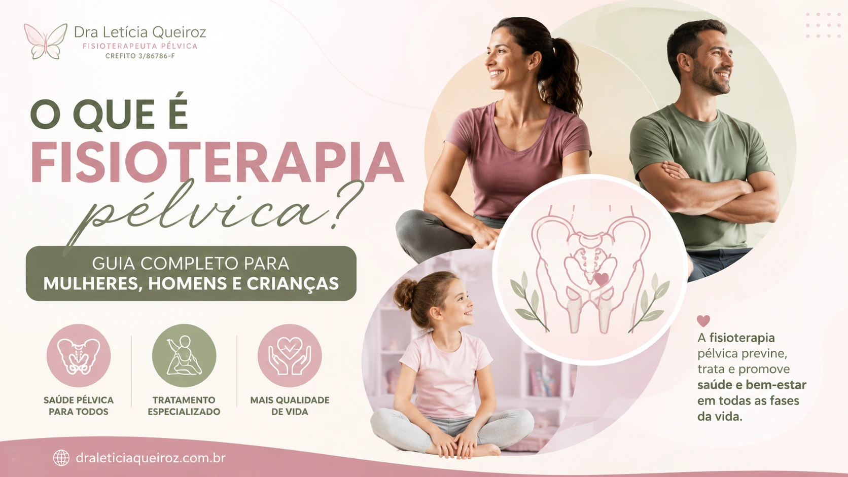 O que é fisioterapia pélvica? Guia completo para mulheres, homens e crianças